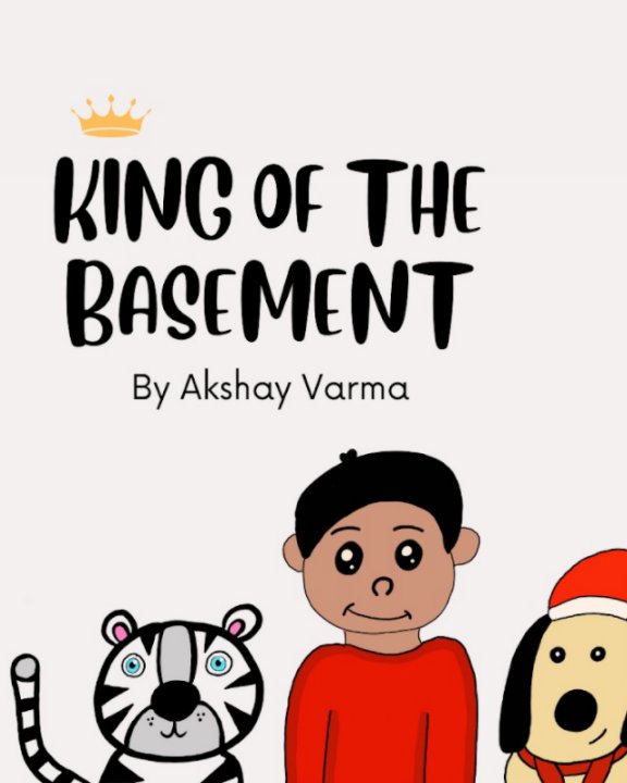 View King of the Basement by Akshay Varma