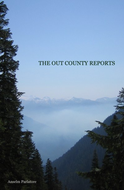 Ver The Out County Reports por Anselm Parlatore