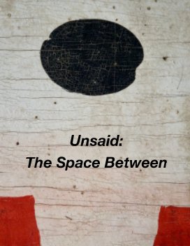 Unsaid: The Space Between book cover