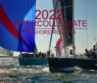 2022 Intercollegiate Offshore Regatta book cover