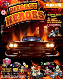 Diecast Heroes Volume 7 House of Horrors book cover