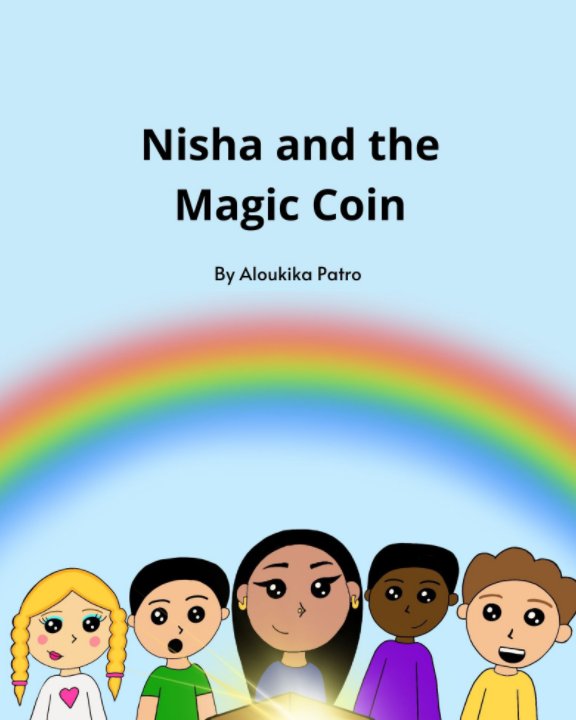 View Nisha and the Magic Coin by Aloukika Patro