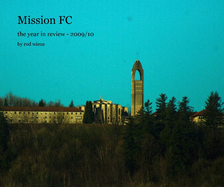 Visualizza Mission FC di rod wiens