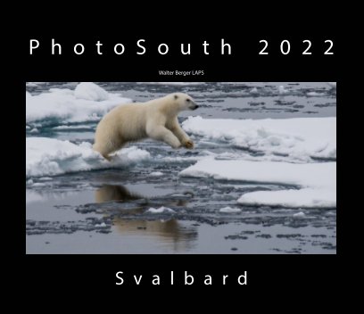 PhotoSouth 2022 - Svalbard book cover