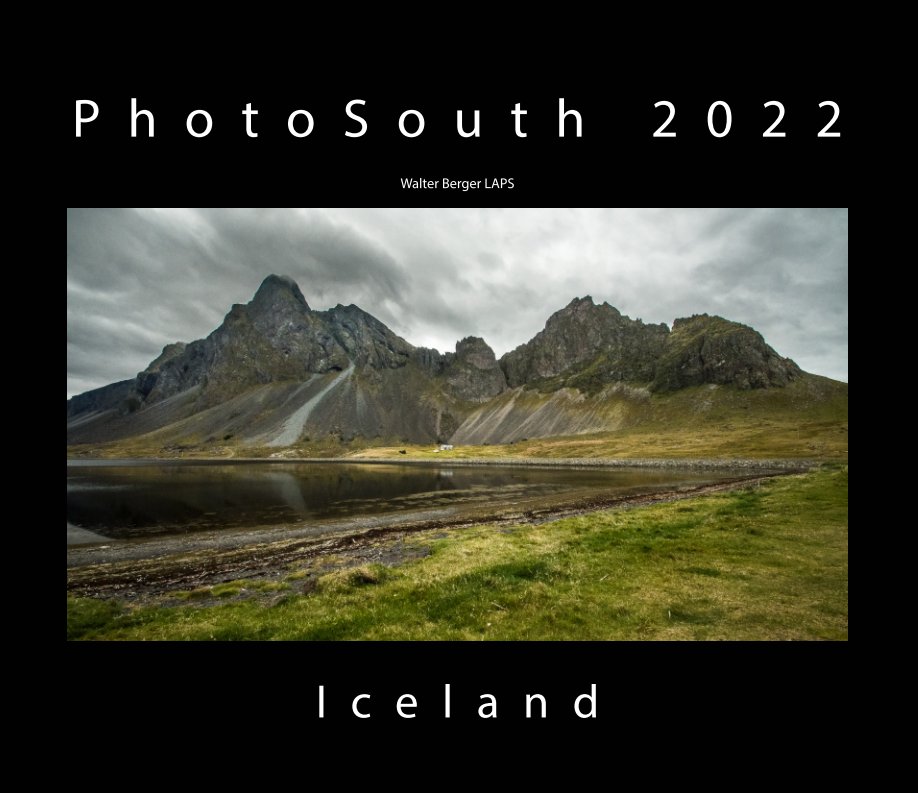View PhotoSouth 2022 - Iceland by Walter Berger