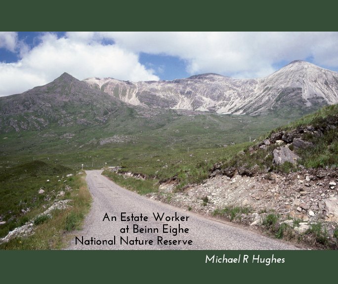 View An Estate Worker at Beinn Eighe by Michael R Hughes