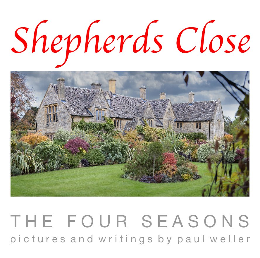 Ver Shepherds Close por Paul Weller