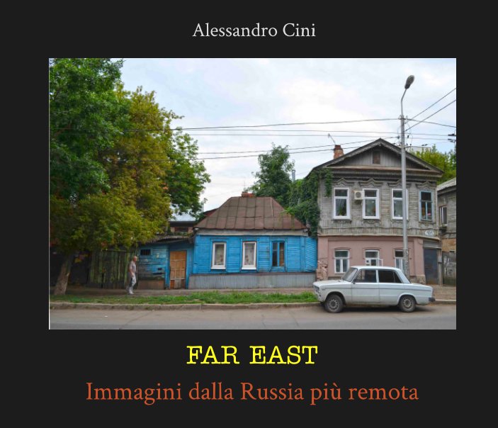 Ver Far East por Alessandro Cini