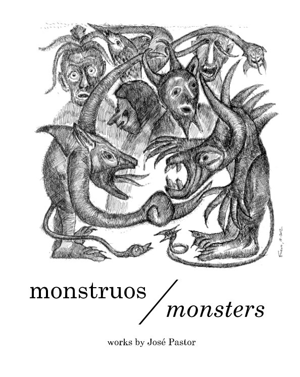 Visualizza Monstruos/Monsters di José Pastor, Carolyn Schew