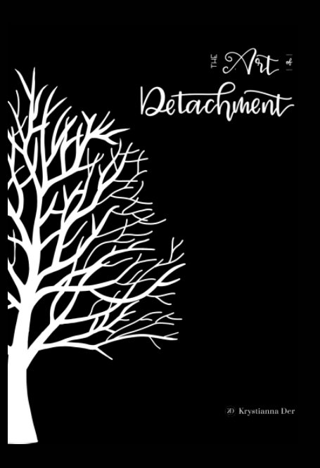 View The Art of Detachment by Krystianna Der
