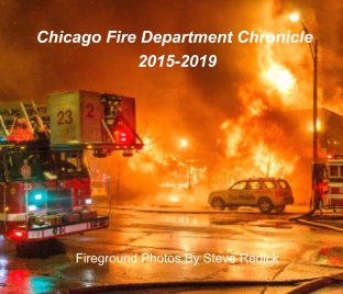 Chicago Fire Department Chronicle 2015-2019 book cover
