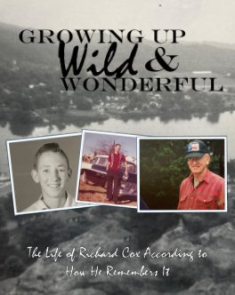Growing Up Wild and Wonderful book cover