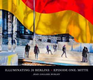 Illuminating 20 Berlins book cover