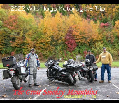 2022 Wild Hogs Motorcycle Trip book cover