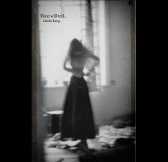 Time will tell. book cover