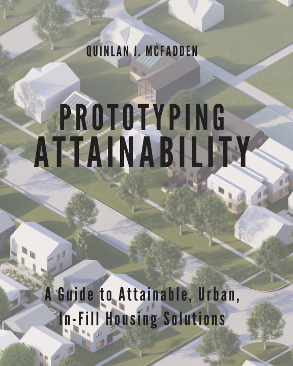 View Prototyping Attainability by Quinlan J. McFadden