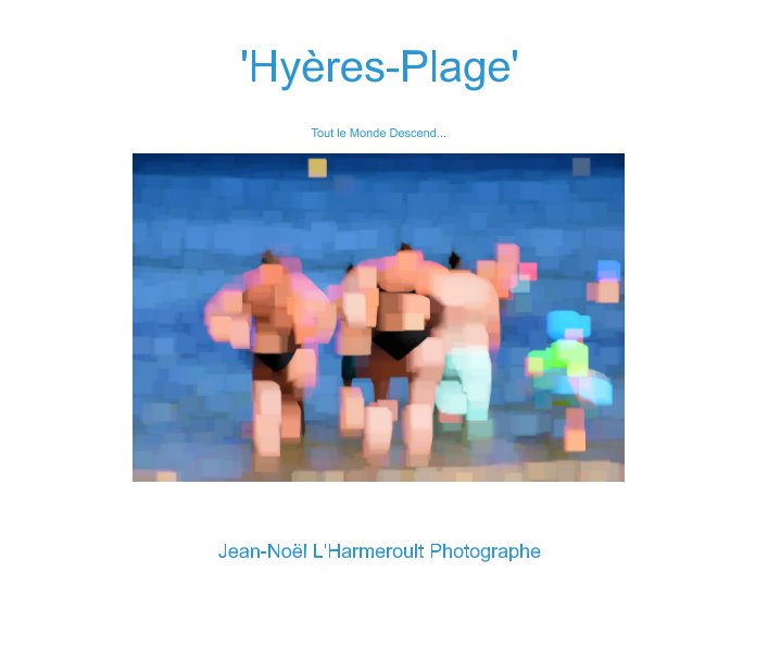 Ver 'Hyères-Plage'. por Jean-Noël L'Harmeroult