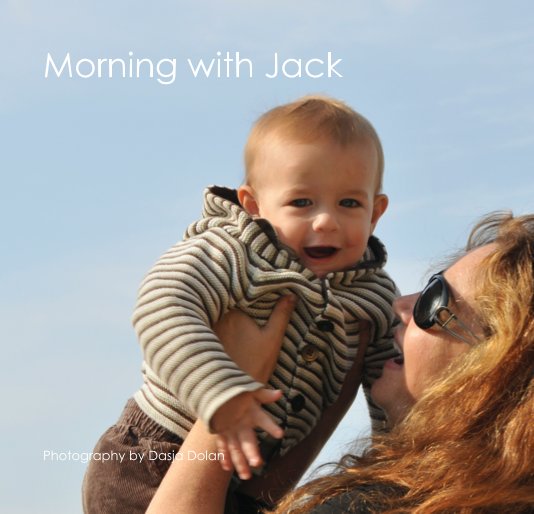 View Morning with Jack by Photography by Dasja Dolan