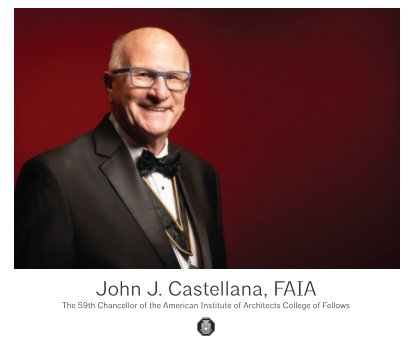 The 59th Chancellor - John J. Castellana, FAIA book cover
