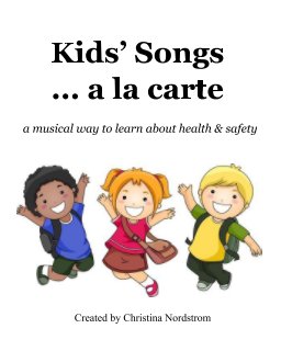 Kids' Songs ... a la carte book cover