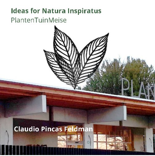 View Ideas for PlantenTuinMeise by Claudio Pincas Feldman