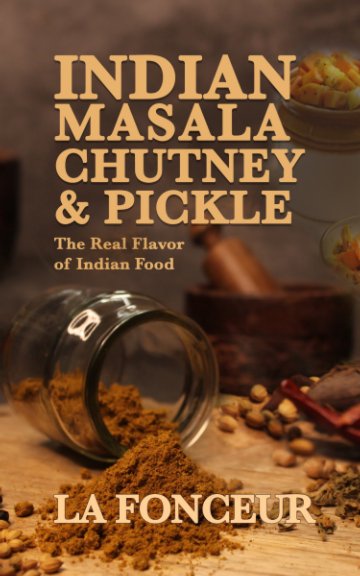 Indian Masala Chutney and Pickle (Black and White Edition) nach La Fonceur anzeigen