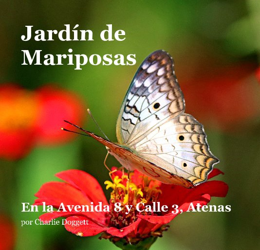 View Jardín de Mariposas by por Charlie Doggett