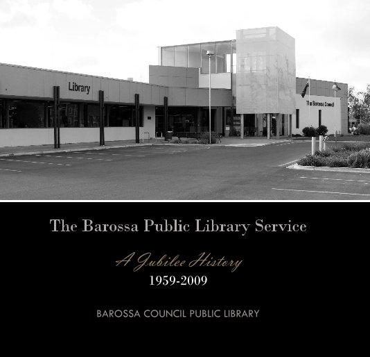 View The Barossa Public Library Service by Barossa Council Public Library