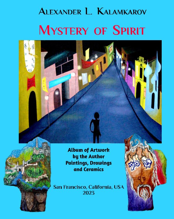 Ver Mystery of Spirit por Alexander L. Kalamkarov