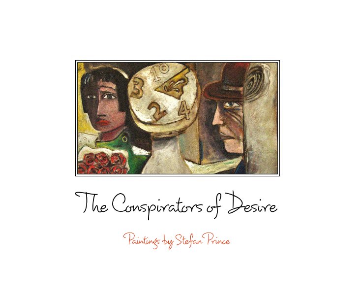 View The Conspirators of Desire by Stefan Prince