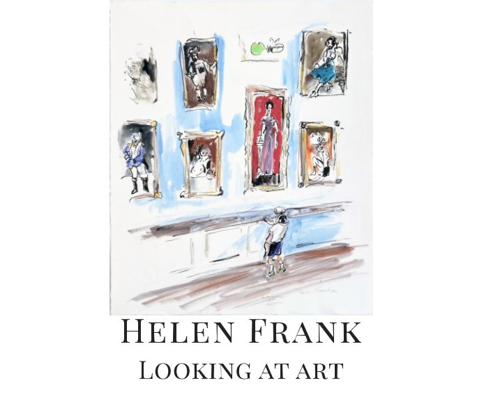 View Helen Frank Looking at Art by Helen Frank, Mike Fitzsimmons