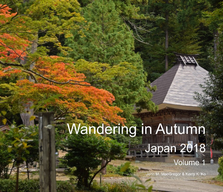 Ver Wandering in Autumn - Volume 1 por John M. MacGregor, Kerry K. Ko