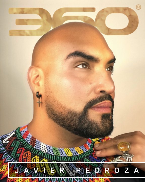 Javier Pedroza nach 360 MAGAZINE anzeigen