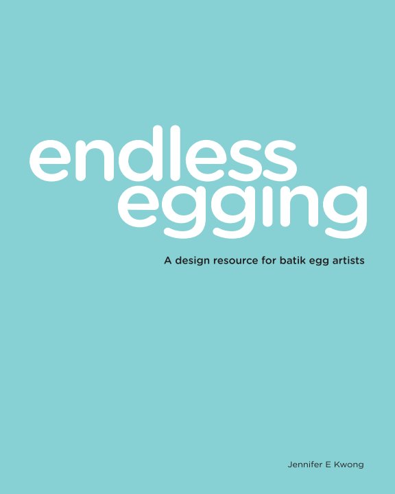 View Endless Egging by Jennifer E Kwong