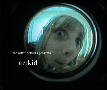 the:artist:network presents artkid book cover