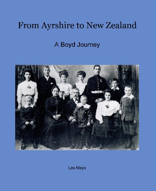 View From Ayrshire to New Zealand by Les Mays