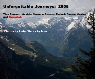 Unforgettable Journeys: 2008 book cover