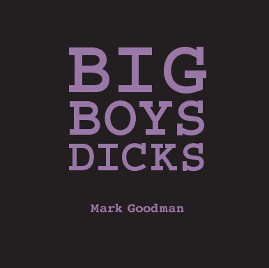 Big Boys Dicks book cover