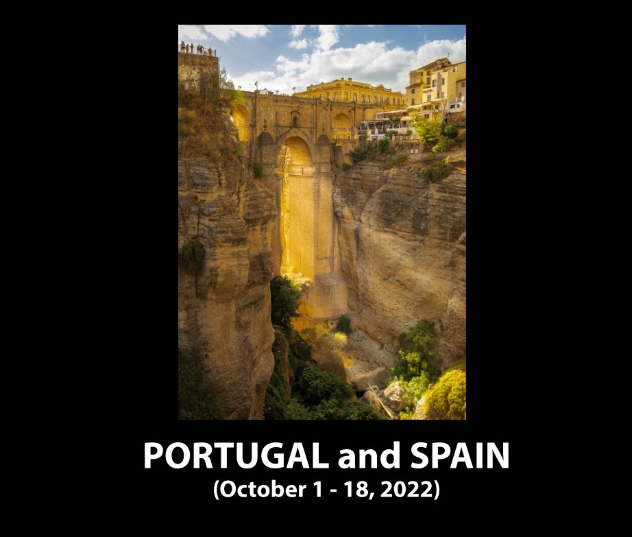 View Portugal and Spain (October 1 - 22, 2022) by Paul Kaufmann