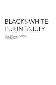 Black and White in June and July book cover