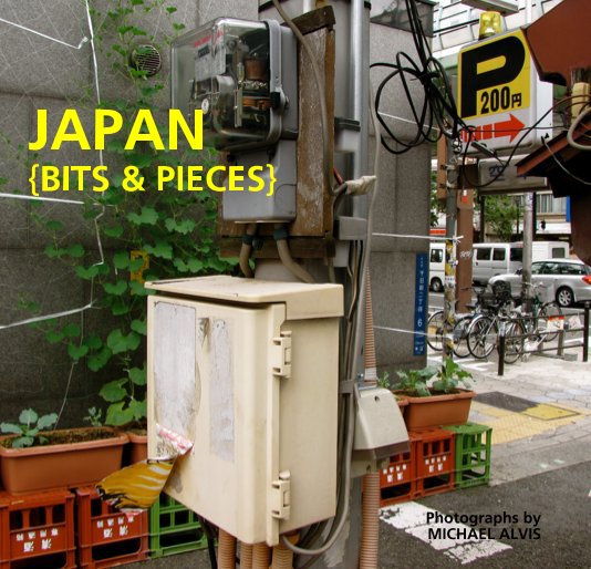 Visualizza JAPAN {BITS & PIECES} di MICHAEL ALVIS