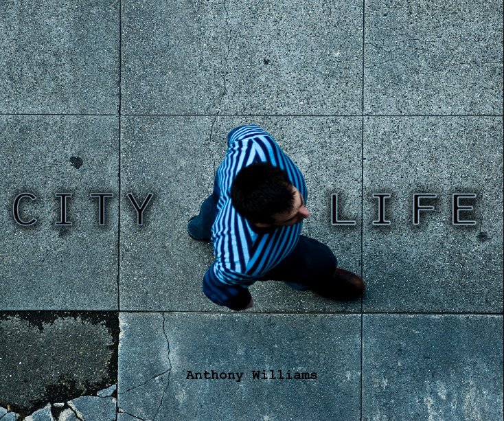View City Life by Anthony Williams