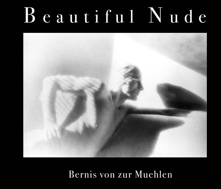 View Beautiful Nude by Bernis von zur Muehlen