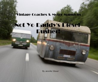 Vintage Coaches & Motor Mansions book cover