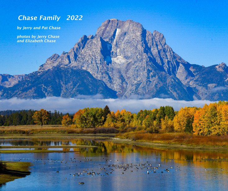 View Chase Family 2022 by Jerry and Pat Chase photos
