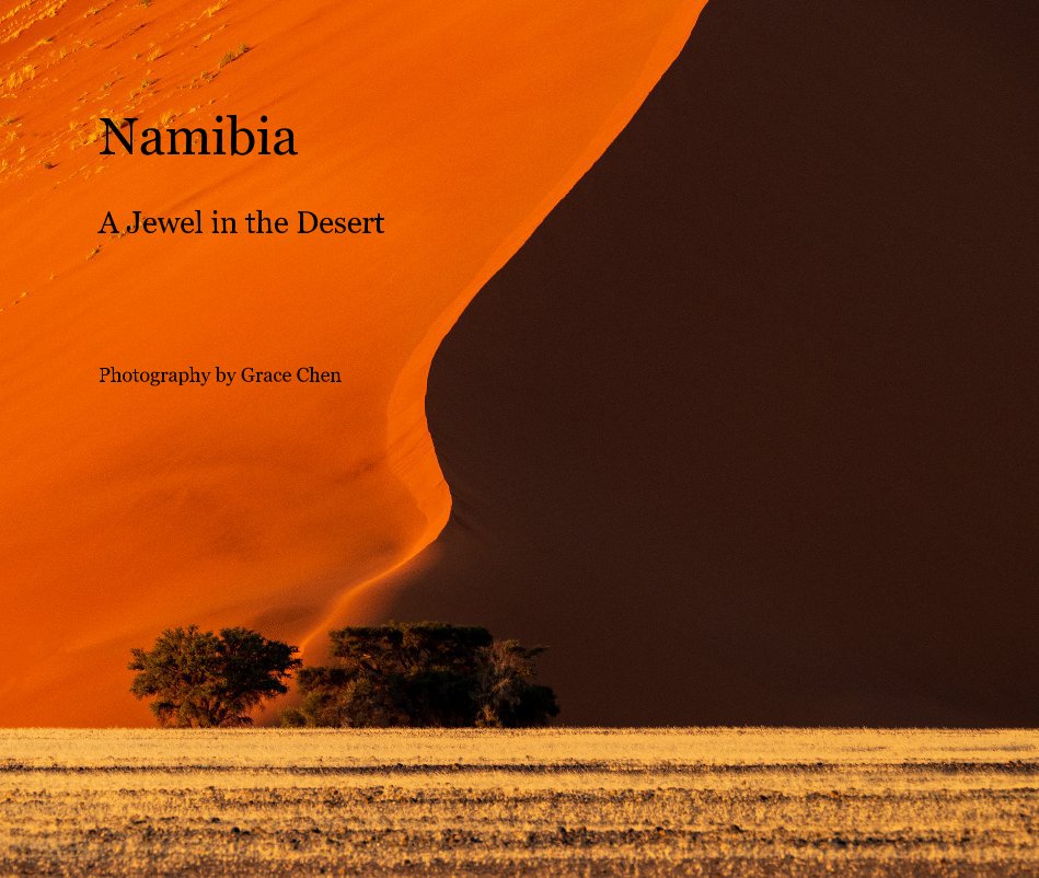 Ver Namibia por Photography by Grace Chen