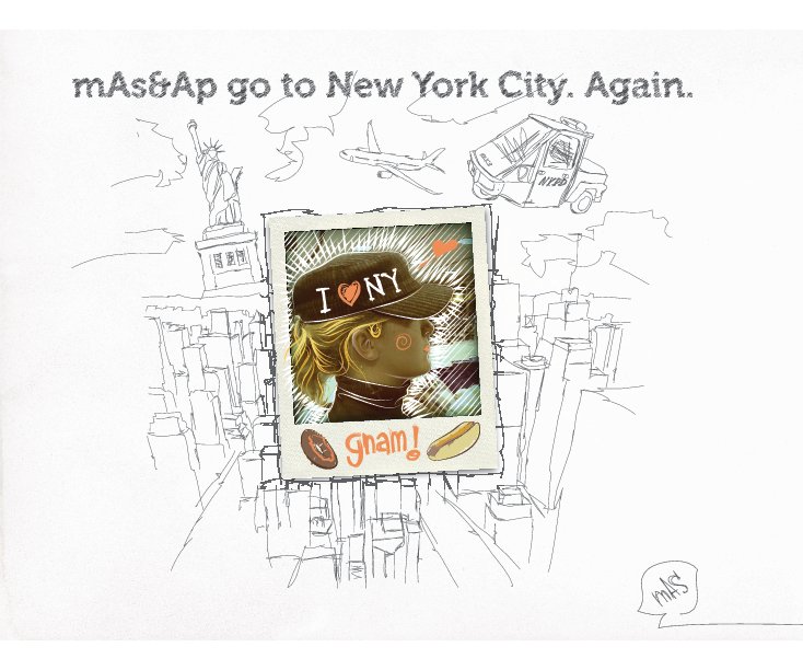 Ver mAs&Ap go to New York City. Again. por mAs