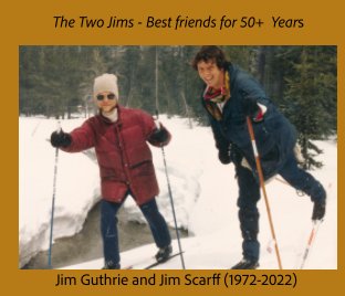 The Two Jims - Best friends for 50+ years book cover