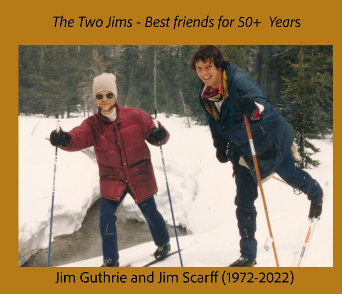 View The Two Jims - Best friends for 50+ years by Jim Scarff
