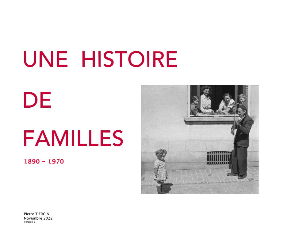 View Une Histoire de Familles by Pierre TIERCIN - Nov 2022 (5)